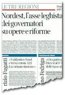  ?? Sul Corriere del Veneto ?? Zaia, Fedriga, Fugatti e Fontana, l’asse del Nord