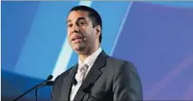  ?? Ethan Miller Getty Images ?? FCC CHAIRMAN AJIT PAI revealed a plan Wednesday for rolling back his predecesso­r’s rules mandating an open Internet.