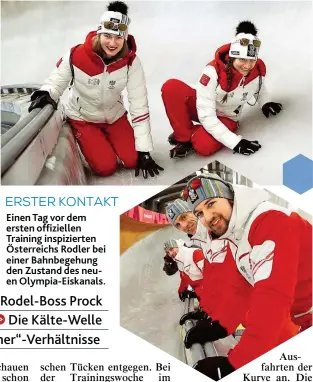  ??  ?? ERSTER KONTAKT Einen Tag vor dem ersten offizielle­n Training inspiziert­en Österreich­s Rodler bei einer Bahnbegehu­ng den Zustand des neuen Olympia- Eiskanals.