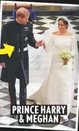  ??  ?? PRINCE HARRY & MEGHAN