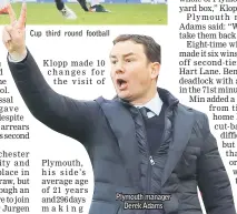  ??  ?? Plymouth manager Derek Adams