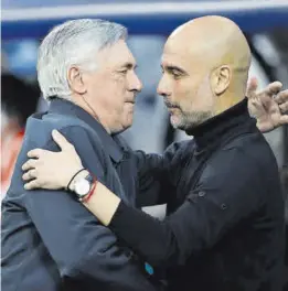  ?? // EFE ?? Ancelotti y Guardiola se ven las caras hoy en el Bernabéu