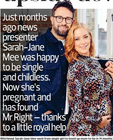  ??  ?? Whirlwind: Sarah-Jane Mee went from single girl to loved up mum-to-be in 14 months
