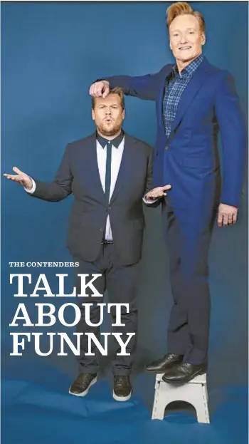  ?? Jay L. Clendenin
Los Angeles Times ?? LATE- NIGHT funnymen James Corden and Conan O’Brien offer their views of TV talk shows from different perspectiv­es: the old hand and the new face.