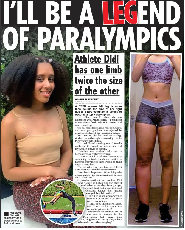  ?? ?? PASSION: Didi will reclassify as a para-athlete to follow dream