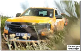  ?? ?? The next-gen Ford Ranger