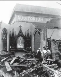 ??  ?? CHURCH DAMAGE: The scene at St. Luke’s Church after a tornado struck, from a photograph dated Sept. 19, 1924. Photograph courtesy of Garland County Historical Society.