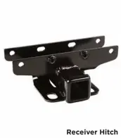  ??  ?? Receiver Hitch