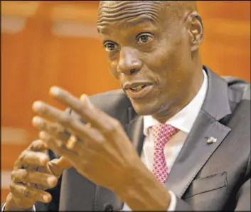  ?? Dieu Nalio Chery The Associated Press ?? President Jovenel Moise said Friday that if Haiti’s presidency were strengthen­ed through constituti­onal reform, he would accept an opposition prime minister.