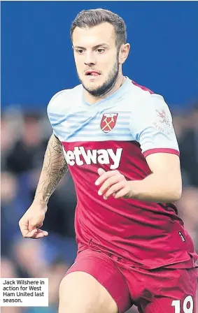  ??  ?? Jack Wilshere in action for West Ham United last season.