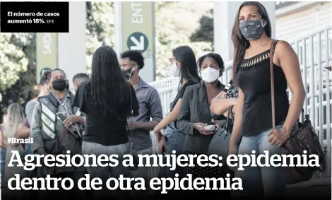  ?? EFE ?? El número de casos aumentó 18%.