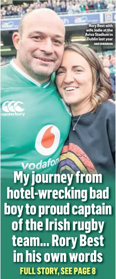  ?? DAN SHERIDAN ?? Rory Best with wife Jodie at the Aviva Stadium in
Dublin last year