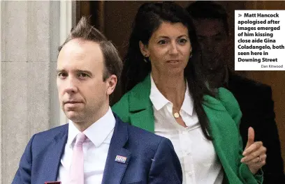  ?? Dan Kitwood ?? Matt Hancock apologised after images emerged of him kissing close aide Gina Coladangel­o, both seen here in Downing Street