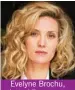  ??  ?? Evelyne Brochu, née le 17 novembre