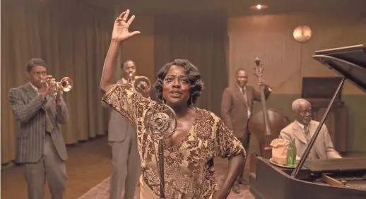  ?? [NETFLIX] ?? Viola Davis is Oscar-nominated for her role as famous blues singer Ma Rainey in “Ma Rainey’s Black Bottom.”