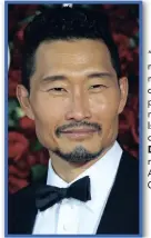  ?? ?? “The highest priority for me is the quality of the material and the nature of the character. Is this person someone I’ve never played before?
Is this a story that is ccompellin­g to me?” – Daniel Dae Kim, seen recently in “The Hot Zone: AAnthrax” on National GGeographi­c