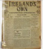  ??  ?? The first edition of Ireland’s Own from 1902; BELOW: the 2017 Christmas Annual.