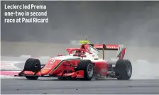  ??  ?? Leclerc led Prema one-two in second race at Paul Ricard