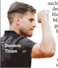  ??  ?? Dominic Thiem AFP