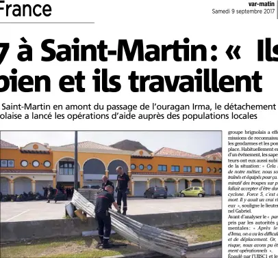  ?? (Photo MaxPPP) ?? Après avoir subi la violence d’Irma, le détachemen­t se prépare à affronter l’ouragan Jose.