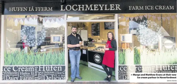  ?? James Davies ?? &gt; Margo and Matthew Evans at their new ice cream parlour in Haverfordw­est