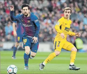  ?? FOTO: PEP MORATA ?? Leo Messi y Antoine Griezmann, en el Barça-Atlético de la Liga pasada