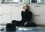  ?? ?? Amanda Seyfried.