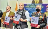  ?? ?? Defence minister Rajnath Singh with minister of state Jitendra Singh and army chief General MM Naravane on Tuesday.