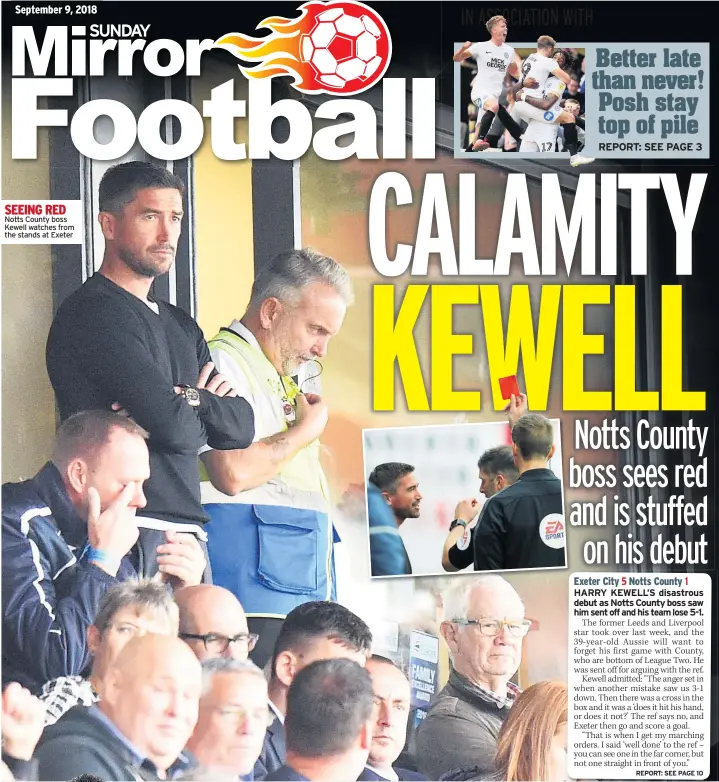  ??  ?? SEEING RED Notts County boss Kewell watches from the stands at Exeter