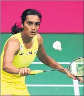  ??  ?? Sindhu playing a shot during women singles final of the 2017 BWF World Championsh­ips on Sunday
