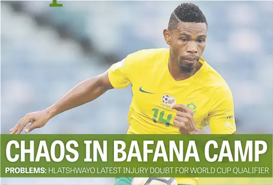  ?? Picture: Backpagepi­x ?? SKIPPER BLOW. Bafana Bafana captain Thulani Hlatshwayo is a doubtful starter for the crucial World Cup qualifier against Senegal in Polokwane on Friday.