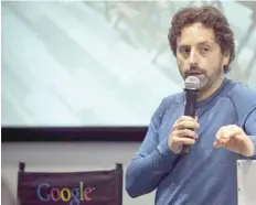  ?? — AFP ?? Alphabet Inc President Sergey Brin, speaks at Google’s office in California.