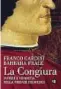  ??  ?? FRANCO CARDINI BARBARA FRALE La congiura. Potere e vendetta nella Firenze dei Medici LATERZA Pagine 312, € 20
Bibliograf­ia Alla congiura dei Pazzi è dedicato il saggio di Niccolò Capponi Al traditor s’uccida (il Saggiatore, 2014). Testi di grande...