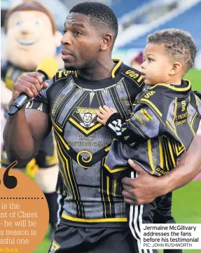  ??  ?? Joseph Buck
Jermaine McGillvary addresses the fans before his testimonia­l PIC: JOHN RUSHWORTH