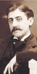  ?? ARCHIVO ?? GENIO. Proust es considerad­o uno de los grandes autores del siglo 20.
