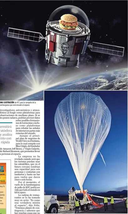  ??  ?? Una ilUstració­n de KFC para la campaña de la hamburgues­a que será enviado al espacio El globo estratélit­e de World View antes de su lanzamient­o de prueba en febrero