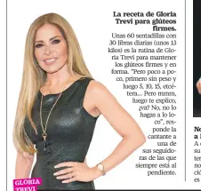  ??  ?? GLORIA TREVI