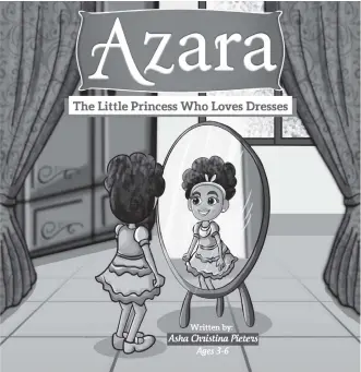  ?? ?? The cover of Pieters’ first children’s book, “Azara – The Little Princess Who Loves Dresses”