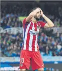  ?? FOTO: AP ?? Carrasco se lamenta en Anoeta