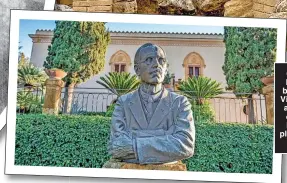  ?? ?? CAST ASIDE NO MORE: A bronze bust at Villa Aurea acts as a reminder of Alexander Hardcastle’s place in Sicilian history