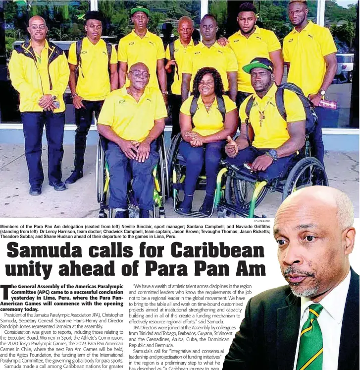  ?? RICARDO MAKYN ?? Members of the Para Pan Am delegation (seated from left) Neville Sinclair, sport manager; Santana Campbell; and Navrado Griffiths (standing from left) Dr Leroy Harrison, team doctor; Chadwick Campbell, team captain; Jason Brown; Tevaughn Thomas; Jason Ricketts; Theadore Subba; and Shane Hudson ahead of their departure to the games in Lima, Peru.
Samuda