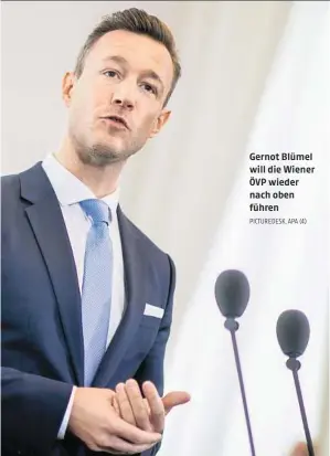  ?? PICTUREDES­K, APA (4) ?? Gernot Blümel will die Wiener ÖVP wieder nach oben führen