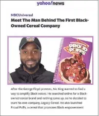  ?? Nic King Instagram / Contribute­d photo ?? Darien's Nic King has gotten nation-wide attention for his Proud Puffs cereal launch.