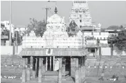  ??  ?? The Parthasart­hy Temple is one of oldest structures in the city of Chennai