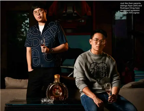  ?? ?? Just like their parents, siblings Ryan (left) and Rodrique Chng have developed a passion for Louis XIII cognac