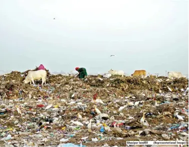  ??  ?? Ghazipur landfill (Representa­tional Image)