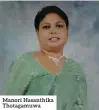  ??  ?? Manori Hasanthika Thotagamuw­a