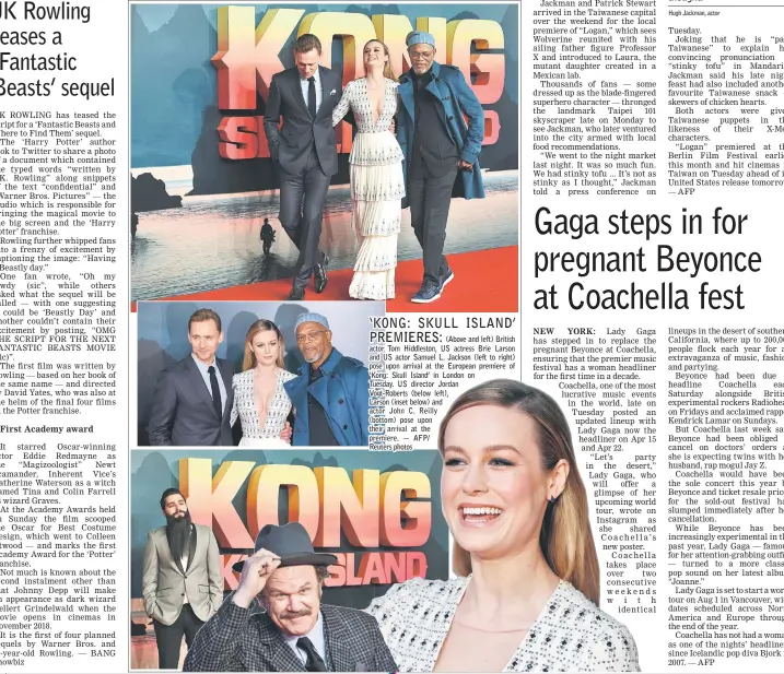  ??  ?? (Above and left) British actor Tom Hiddleston, US actress Brie Larson and US actor Samuel L. Jackson (left to right) pose upon arrival at the European premiere of ‘Kong: Skull Island’ in London on Tuesday. US director Jordan Vogt-Roberts (below left),...
