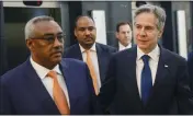  ?? TIKSA NEGERI — POOL PHOTO VIA AP ?? U.S. Secretary of State Antony Blinken, right, meets Ethiopian Deputy Prime Minister and Foreign Minister Demeke Mekonnen in Addis Ababa on Wednesday.