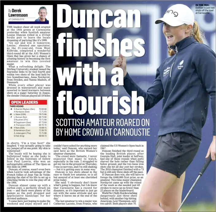  ??  ?? IN THE MIX: Duncan is just two shots off the lead at Carnoustie